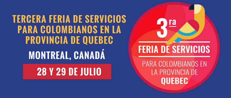 tercera feria de servicios para colombianos en montreal